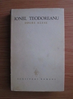 Ionel Teodoreanu - Opere alese (volumul 2)