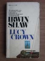 Irwin Shaw - Lucy Crown