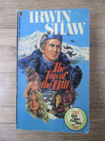 Irwin Shaw - The top of the hill