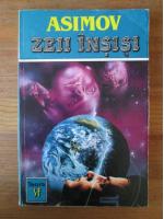 Isaac Asimov - Zeii insisi