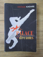 Ismail Kadare - The place of dreams