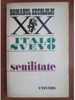 Italo Svevo - Senilitate