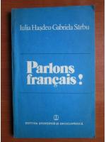 Iulia Hasdeu - Parlons francais!