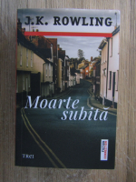 J. K. Rowling - Moarte subita