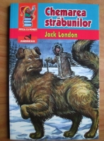 Jack London - Chemarea strabunilor