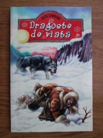 Jack London - Dragoste de viata