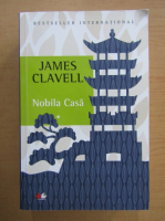 James Clavell - Nobila casa (volumul 1)