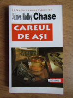 James Hadley Chase - Careul de asi