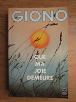 Jean Giono - Que ma joie demeure