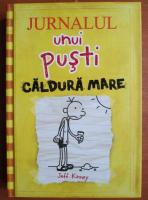 Jeff Kinney - Jurnalul unui pusti. Caldura mare