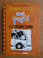 Jeff Kinney - Jurnalul unui pusti. La drum lung