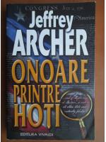 Jeffrey Archer - Onoare printre hoti