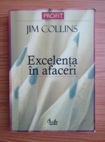 Jim Collins - Excelenta in afaceri