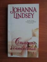 Johanna Lindsey - Casatorie scandaloasa