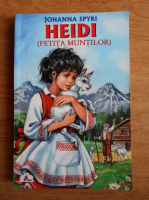 Johanna Spyri - Heidi, fetita muntilor