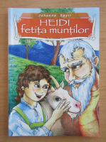 Johanna Spyri - Heidi fetita muntilor