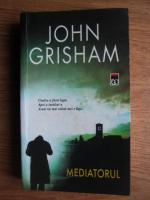 John Grisham - Mediatorul