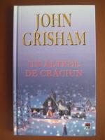 John Grisham - Un altfel de Craciun