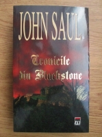 John Saul - Cronicile din Blackstone