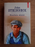 John Steinbeck - Fructele maniei