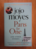 Jojo Moyes - Paris for One and Other Stories