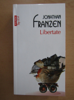 Jonathan Franzen - Libertate (Top 10+)