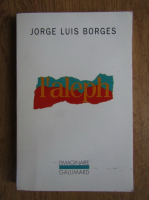 Jorge Luis Borges - L'Aleph