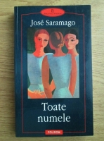 Jose Saramago - Toate numele