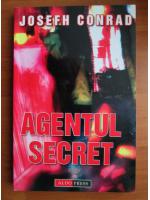 Josefh Conrad - Agentul secret