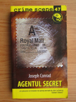 Joseph Conrad - Agentul secret