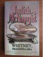 Judith McNaught - Whitney, dragostea mea