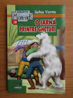 Jules Verne - O iarna printre gheturi