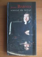 Julian Barnes - Nimicul de temut