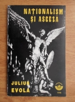 Julius Evola - Nationalism si asceza