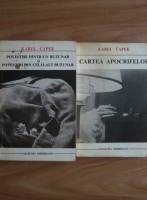 Karel Capek - Povestiri dintr-un buzunar si povestiri din celalalt buzunar. Cartea apocrifelor (2 volume)