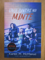 Karen M. Mcmanus - Unul dinre noi minte