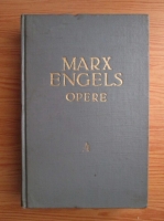 Karl Marx, Friedrich Engels - Opere (volumul 4)