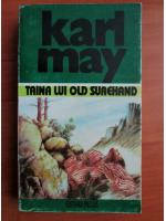 Karl May - Opere, volumul 26. Taina lui Old Surehand