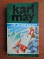 Karl May - Opere, volumul 38. Schut capetenia talharilor