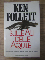 Ken Follett - Sulle ali delle aquile