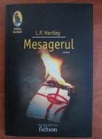 L. P. Hartley - Mesagerul