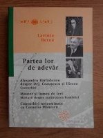 Lavinia Betea - Partea lor de adevar