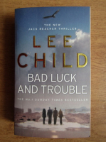 Lee Child - Bad luck and trouble