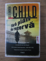 Lee Child - Fara plan de rezerva