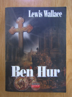 Lewis Wallace - Ben Hur