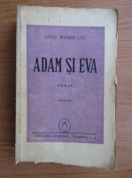 Liviu Rebreanu - Adam si Eva (1946)