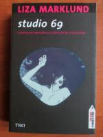 Liza Marklund - Studio 69