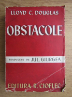 Lloyd C. Douglas - Obstacole (1940)