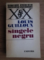 Louis Guilloux - Sangele negru