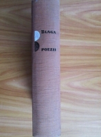 Lucian Blaga - Poezii (Ed. ingrijita de George Ivascu, 1967)